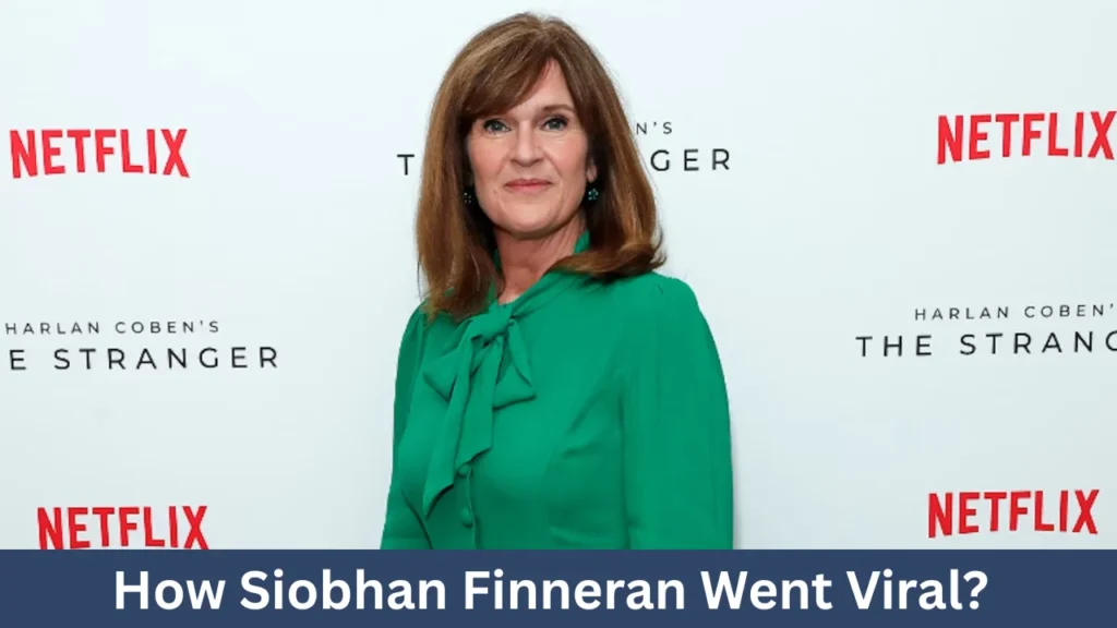 How Siobhan Finneran Went Viral?