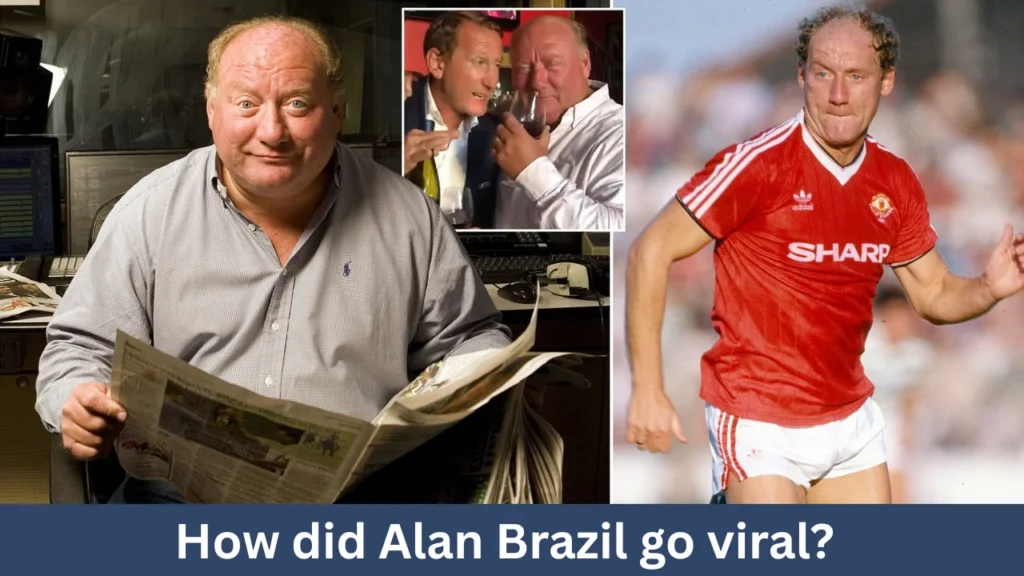 How did Alan Brazil go viral?