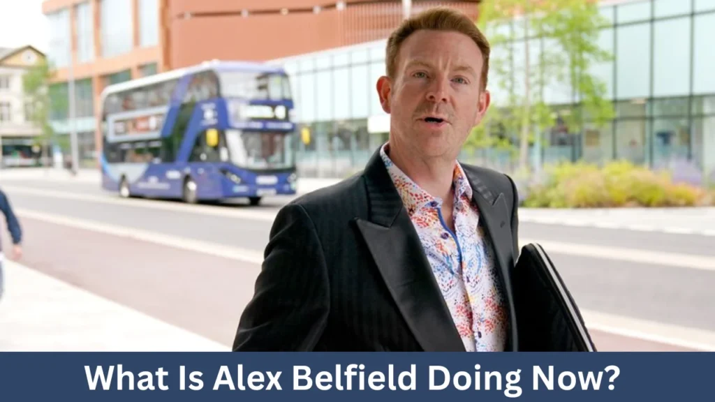 What Is Alex Belfield Doing Now?